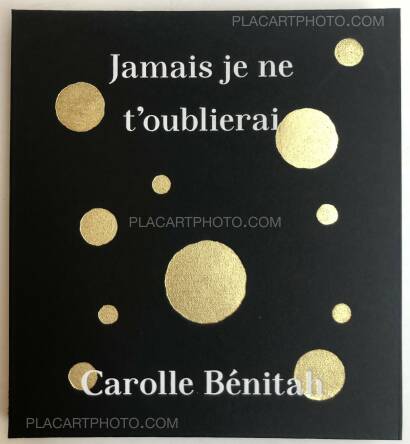 Carolle Bénitah,Jamais je ne t'oublierais 