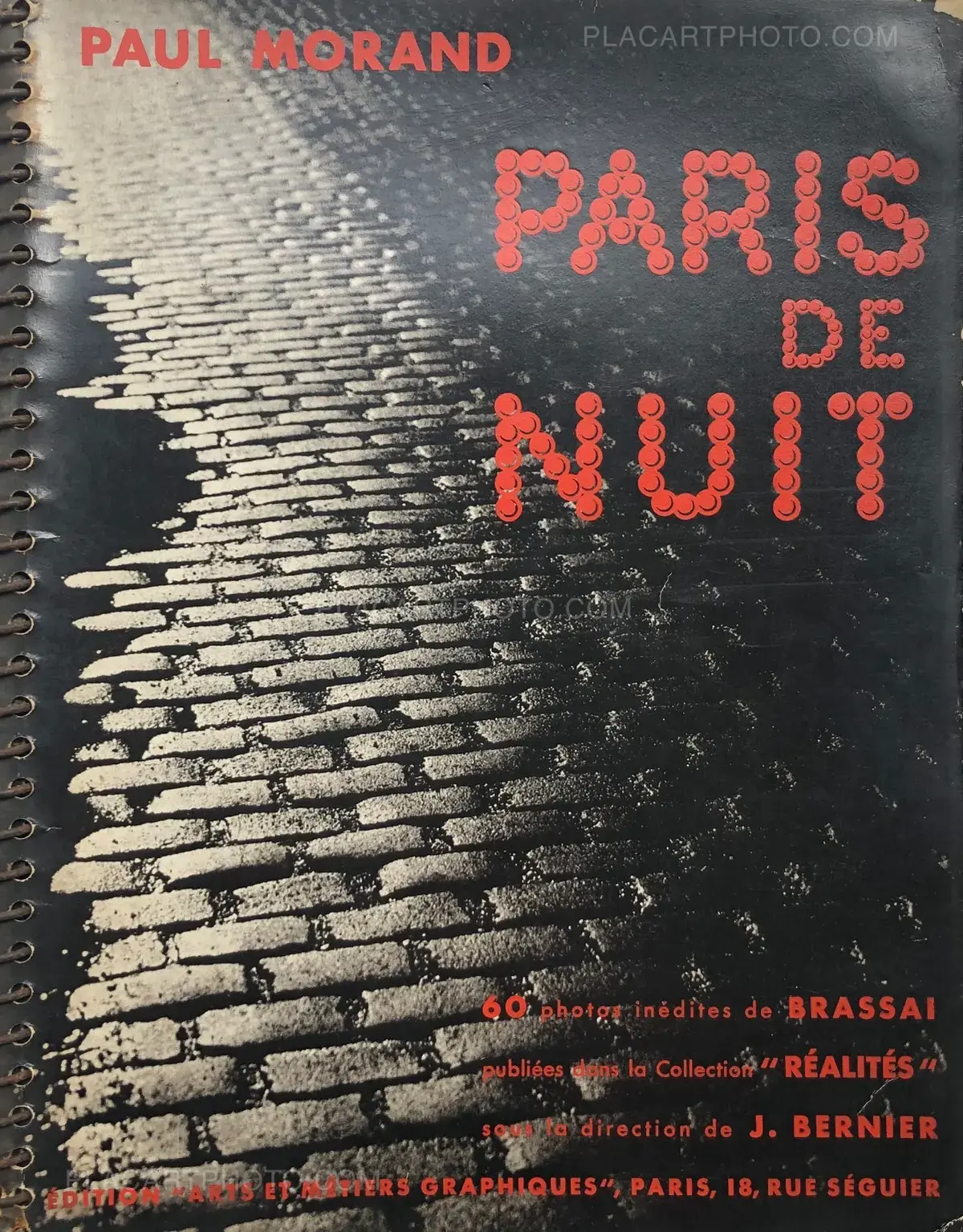 Brassaï, Paris de Nuit. 60 Photos inédites de Brassaï, Arts et