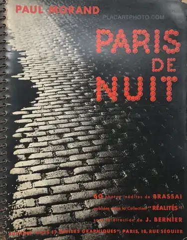Brassaï – Paris de Nuit. 60 Photos inédites de Brassaï