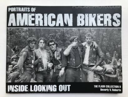 Jim Miteff,PORTRAITS OF AMERICAN BIKERS (SIGNED)