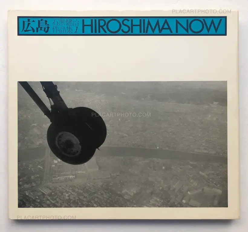 Kenji Ishiguro – Hiroshima Now (Signed)