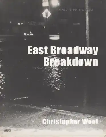 Christopher Wool – East Broadway Breakdown