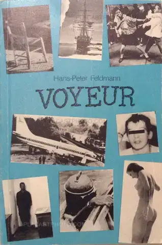 Hans-Peter Feldmann – Voyeur (complete edition)