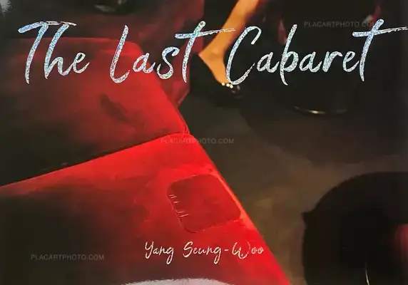 Seung-woo Yang – The Last Cabaret (Signed)