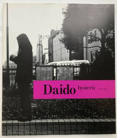 Daido Moriyama,Hysteric N°6 Daido Moriyama,Hysteric N°6