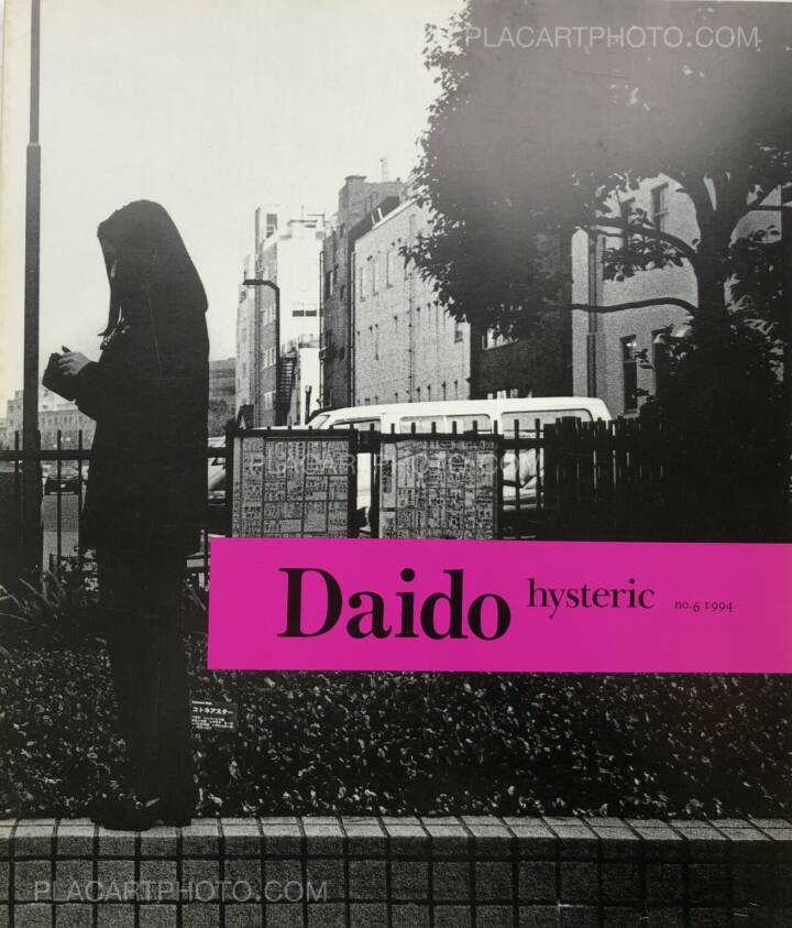 Daido Moriyama: Hysteric N°6, Hysteric Glamour, 1994 | Bookshop Le 