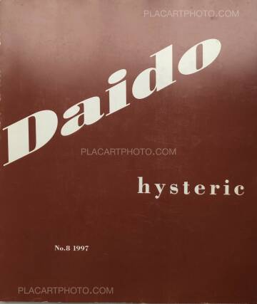 Daido Moriyama,Hysteric N°8