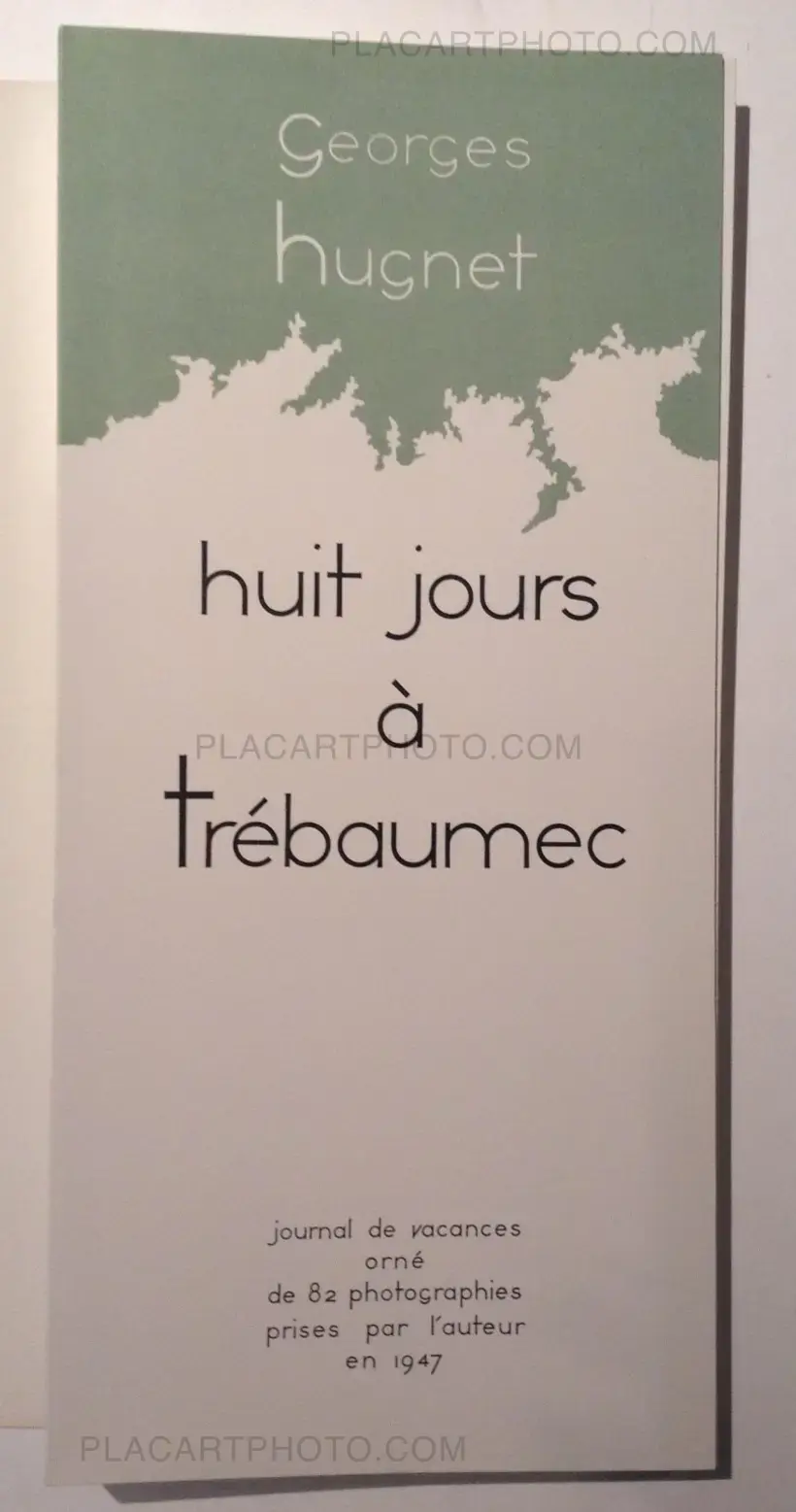 Georges Hugnet – Le Guide rose : Huit jours à Trébaumec (Signed)
