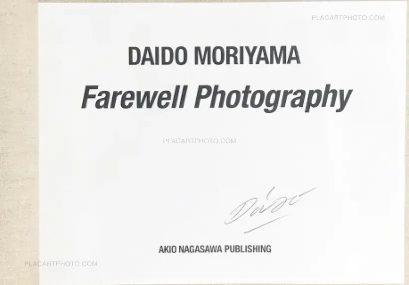 Daido Moriyama – Farewell photography (signed)