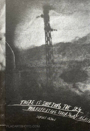 Sergej Vutuc,THERE IS SHIFTING THE SKY REPEATING STAIRSWAY, AGAIN (Signed)