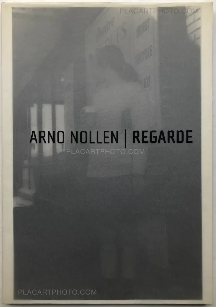Arno Nollen – REGARDE (Numbered and signed)