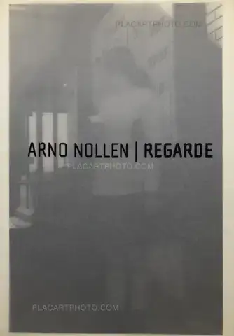 Arno Nollen – REGARDE (Numbered and signed)
