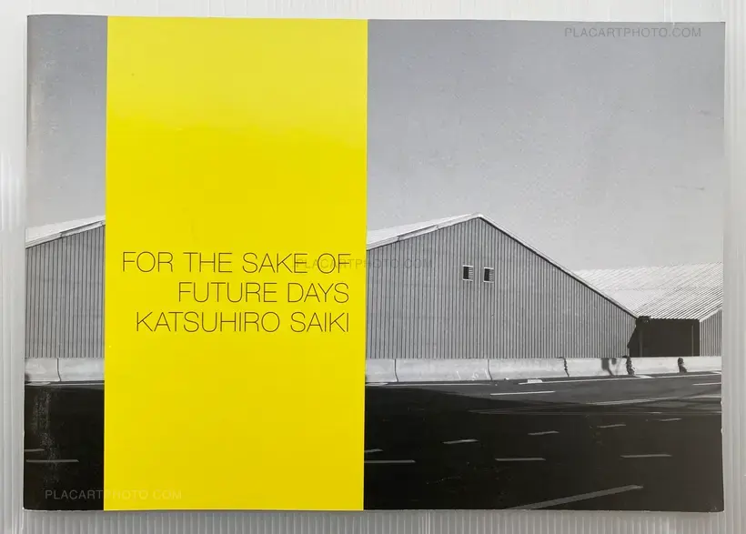Katsuhiro Saiki – FOR THE SAKE OF FUTURE DAYS
