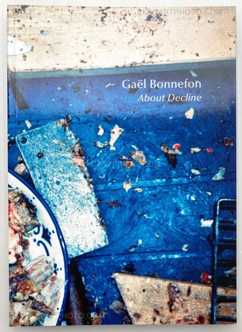 Gaël Bonnefon – About Decline