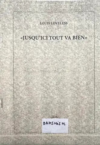 Louis Loveless – JUSQU'ICI TOUT VA BIEN