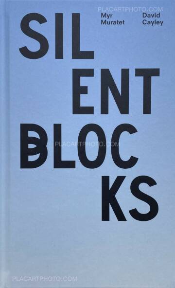 Myr Muratet,Silent Blocks (Signed)