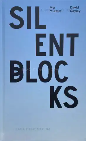 Myr Muratet – Silent Blocks (Signed)