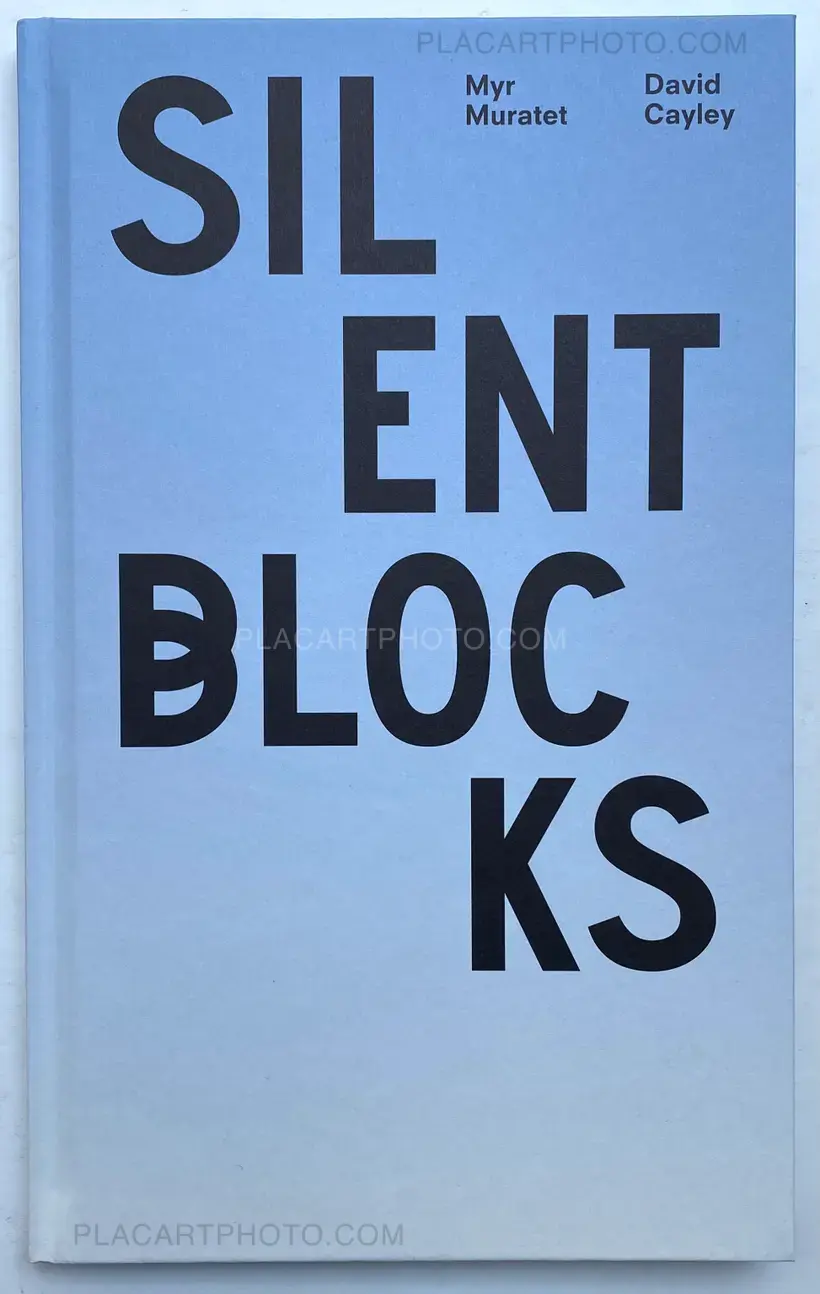 Myr Muratet – Silent Blocks (Signed)