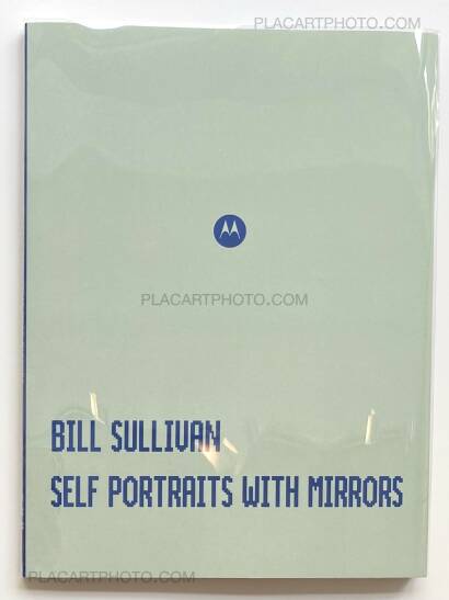 Bill Sullivan,SELF PORTRAITS WITH MIRRORS (WITH PRINT)