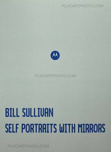 Bill Sullivan,SELF PORTRAITS WITH MIRRORS (WITH PRINT)