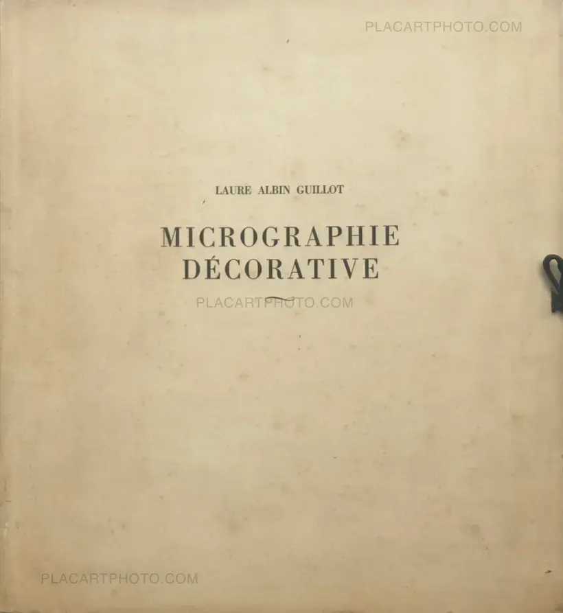 Laure Albin Guillot – MICROGRAPHIE DÉCORATIVE
