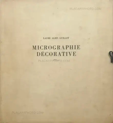 Laure Albin Guillot – MICROGRAPHIE DÉCORATIVE 