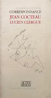 Lucien Clergue – CORRESPONDANCE JEAN COCTEAU LUCIEN CLERGUE (ASSOCIATION COPY)