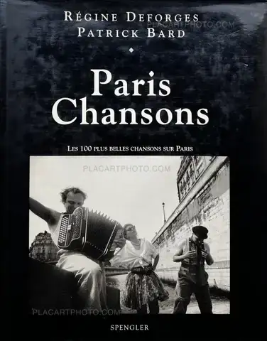 Patrick Bard – Paris Chansons : Les 100 Plus belles chansons sur Paris (INSCRIBED COPY)