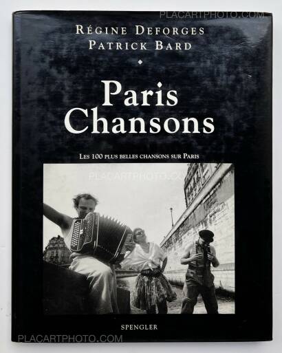 Patrick Bard,Paris Chansons : Les 100 Plus belles chansons sur Paris (INSCRIBED COPY)