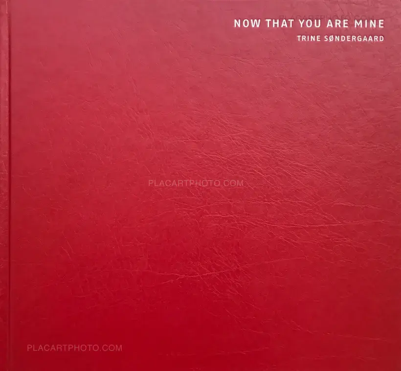 Trine Søndergaard – Now that you are mine