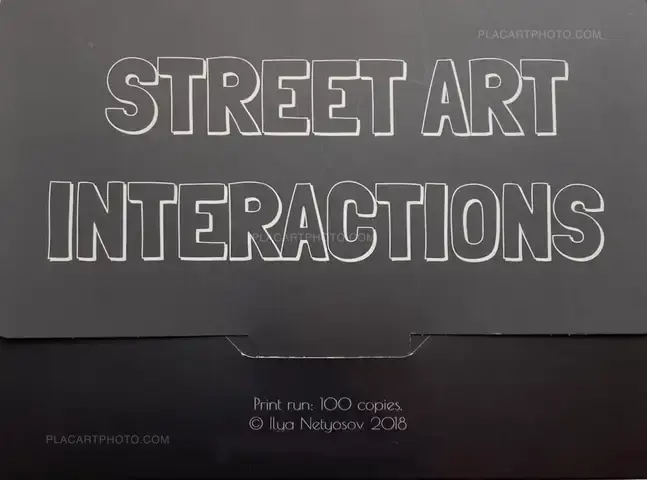 Ilya Netyosov – STREET ART INTERACTIONS (ONLY 100 COPIES) Signed