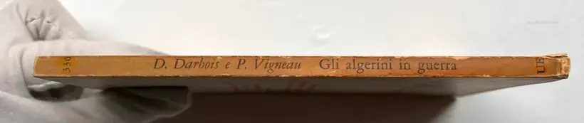 Dominique Darbois – Gli algerini in guerra