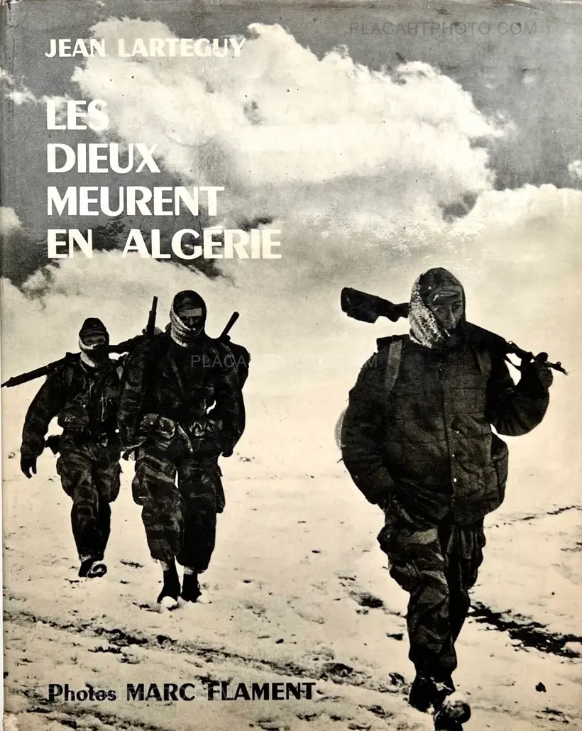 Marc Flament – LES DIEUX MEURENT EN ALGERIE