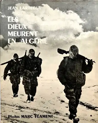 Marc Flament – LES DIEUX MEURENT EN ALGERIE