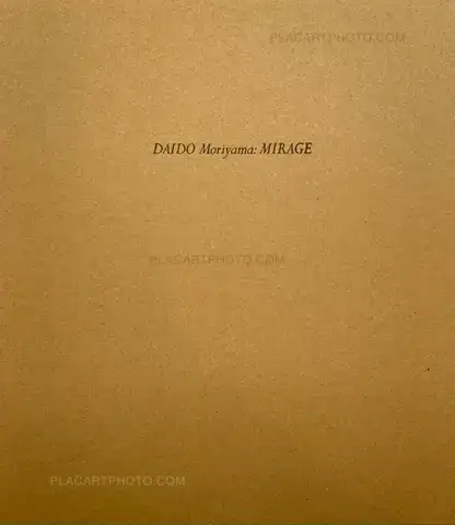 Daido Moriyama – Mirage (Signed)