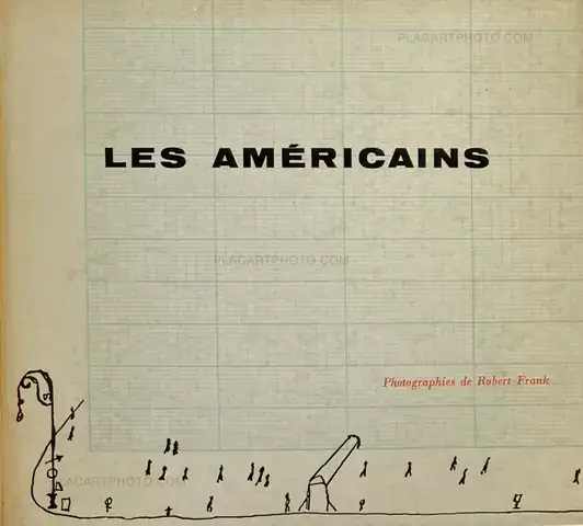Robert Frank – Les Américains