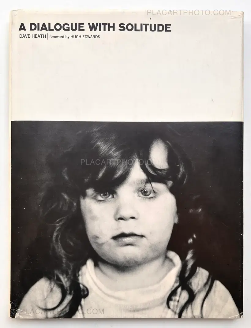 Dave Heath – A DIALOGUE WITH SOLITUDE (SIGNED)