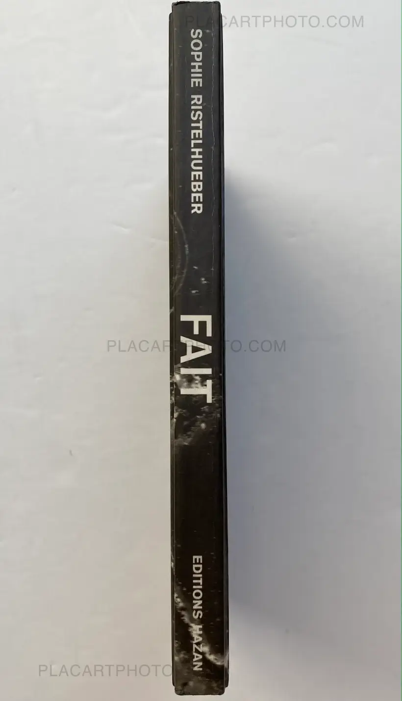 Sophie Ristelhueber – FAIT