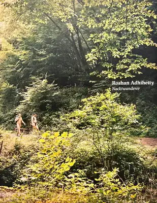 Roshan Adhihetty – Nacktwanderer