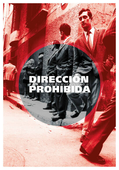 Joaquin Collado,Dirección Prohibida (SPECIAL EDT WITH PRINT /25)