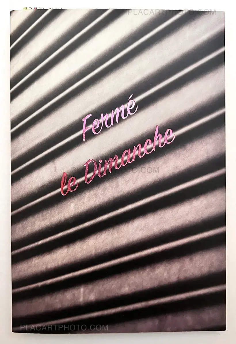 Jean Charles Blanc – Fermé le Dimanche (Signed)