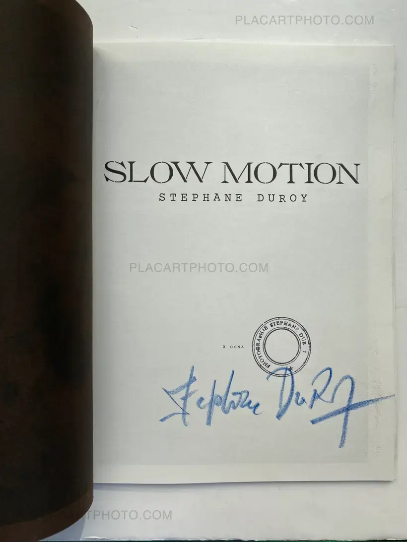 Stéphane Duroy – SLOW MOTION (SIGNED AND STAMPED)