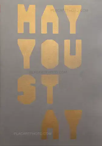 Elie Monferier  – MAY YOU STAY (EDT OF 150 SIGNED)
