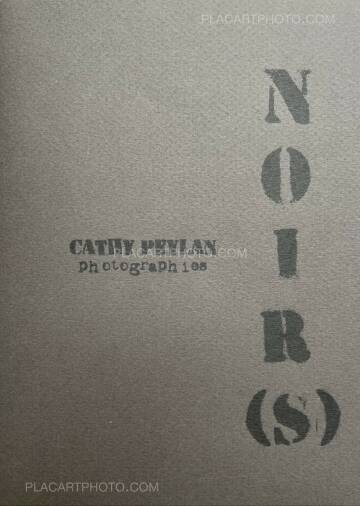 Cathy Peylan,Noir(s) (Signed and numbered, edt of 30)