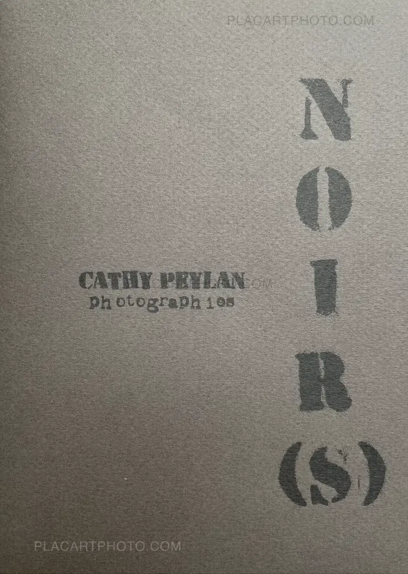 Cathy Peylan – Noir(s) (Signed and numbered, edt of 30)
