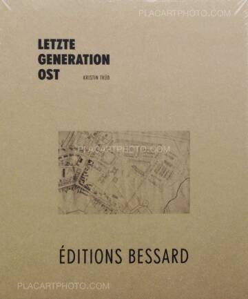 Kristin Trüb,Letzte Generation Ost (Signed)