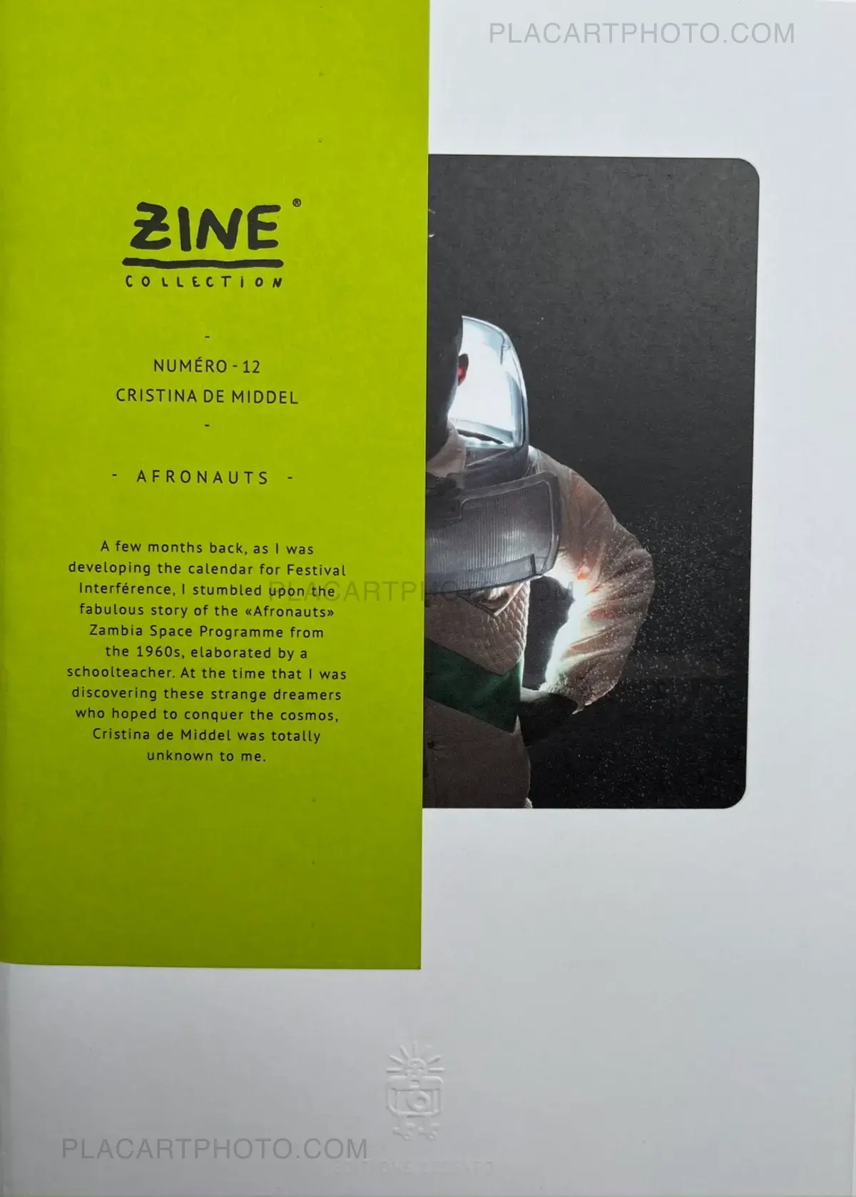 Cristina de Middel, The Afronauts (With Signed Print), Editions