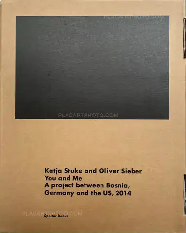 Katja Stuke & Oliver Sieber – You and Me: A project between Bosnia, Germany, and the US, 2014
