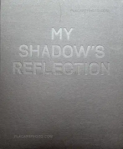 Edmund Clark – My Shadow's Reflection