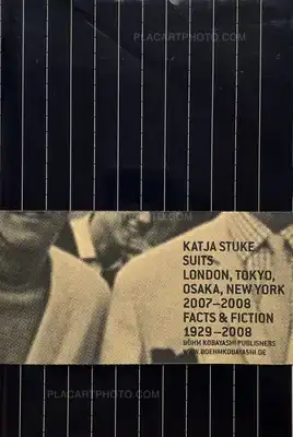 Katja Stuke – Suits vs. Facts & Fiction (Numbered edt of 150)